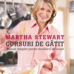 Carte cursuri de gatit Martha Stewart